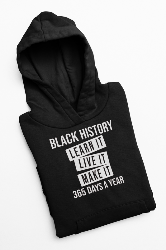 Black History 365 Days A Year Teacher Hoodie