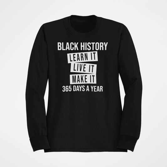 Black History 365 Days A Year Teacher Sweatshirt