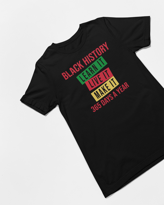 Black History 365 Days A Year Teacher T-shirt