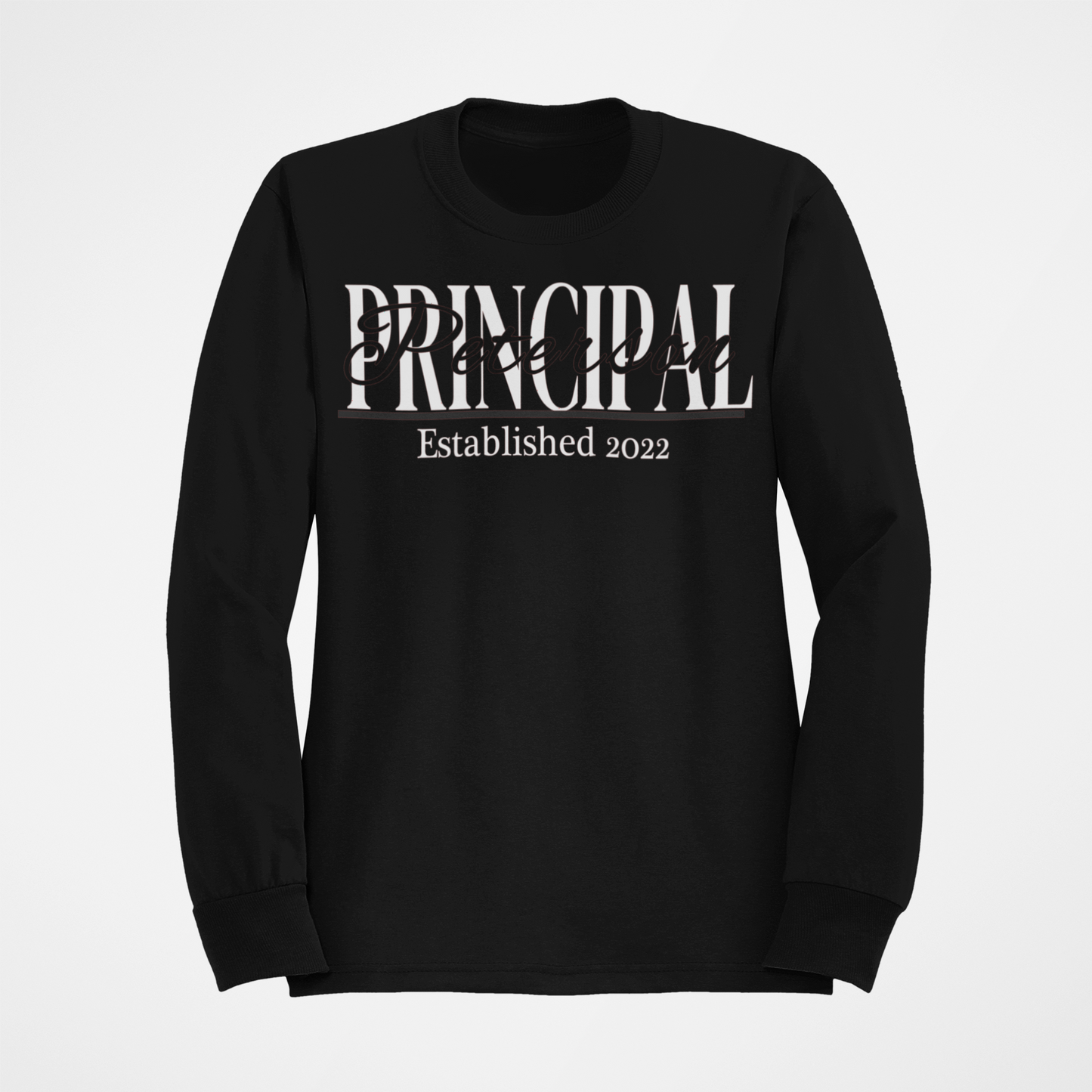 Personalizable Established Principal T-shirt