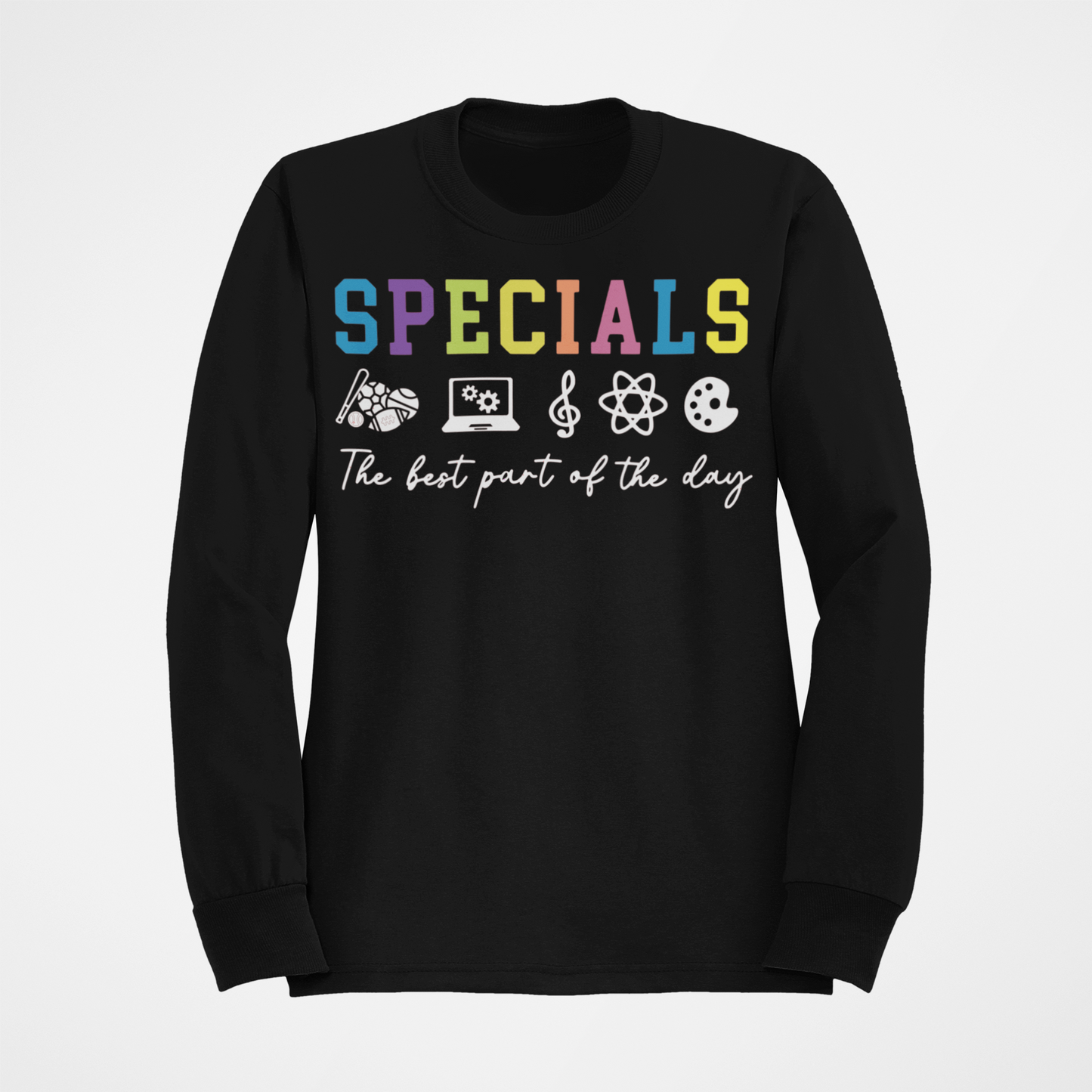 Best Part Of The Day Specials Teacher Sweatshirt