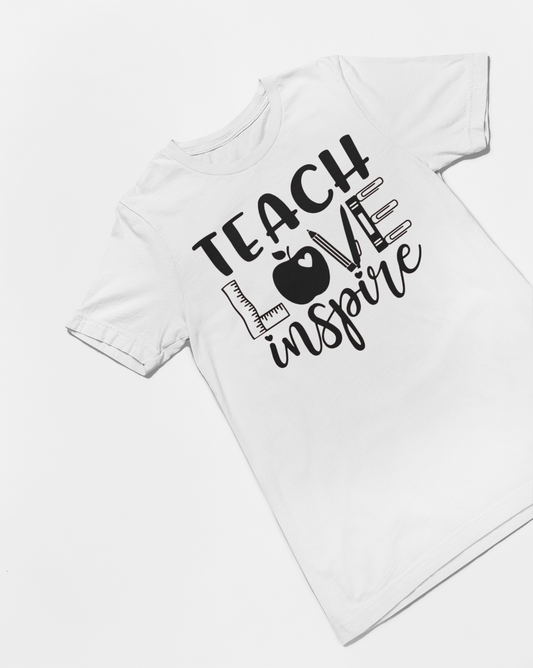 Teach, Love, Inspire 1 Color Teacher T-shirt