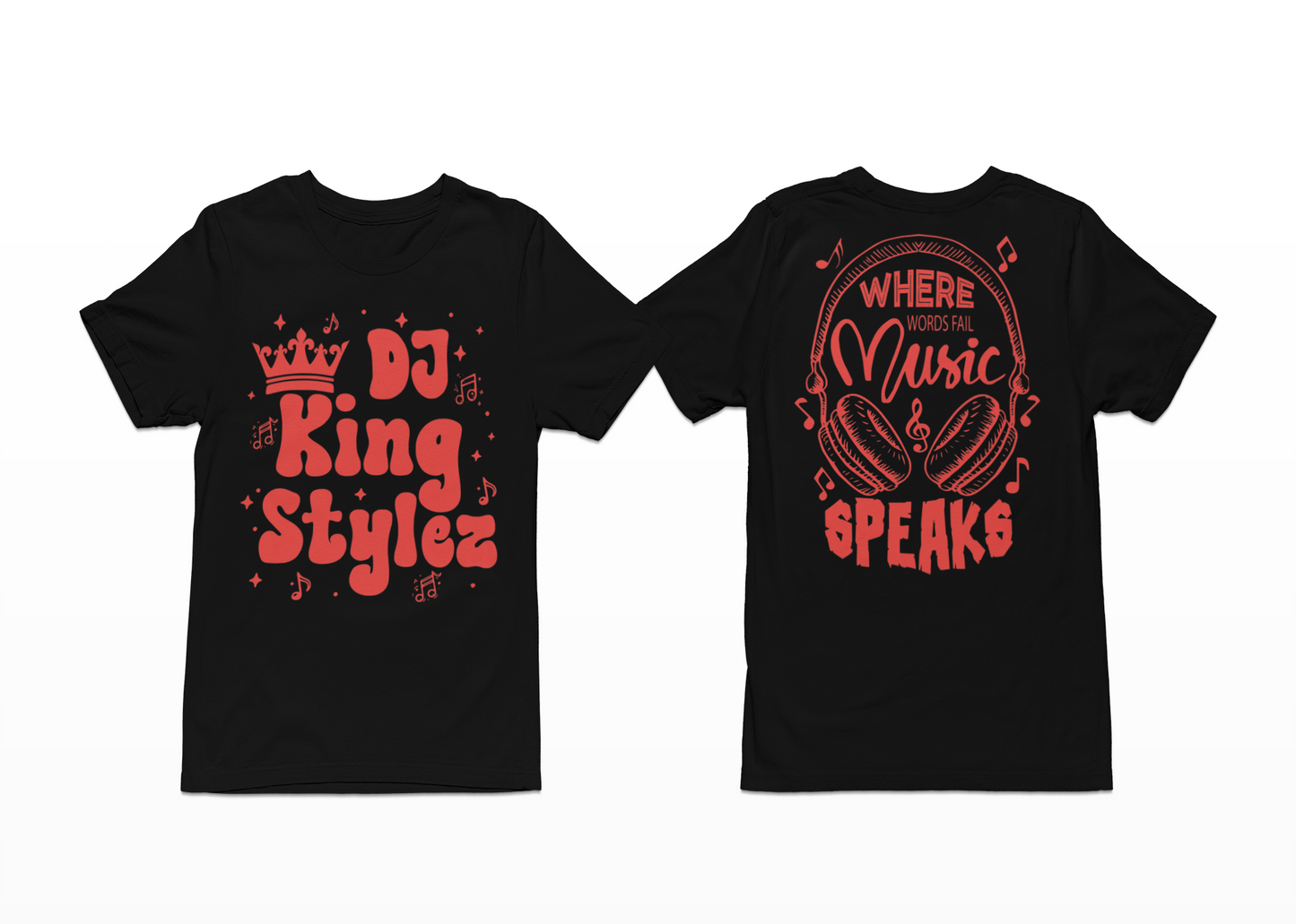 Music Speaks T-Shirt, Hoodie & Sweater (DJ KingStylez)