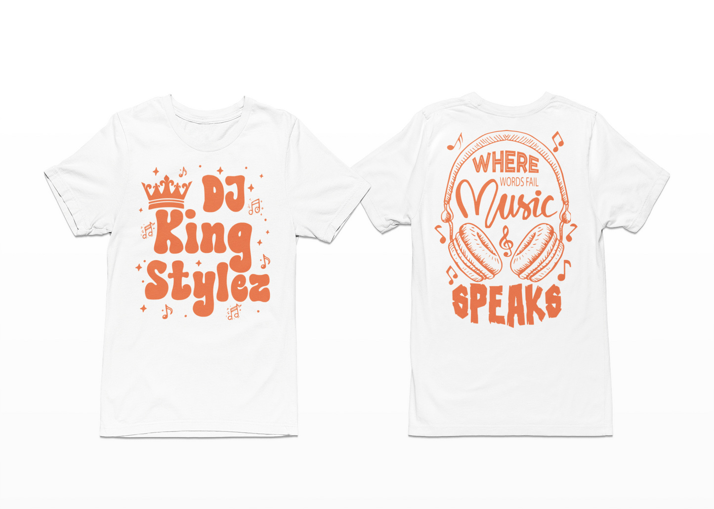 Music Speaks T-Shirt, Hoodie & Sweater (DJ KingStylez)