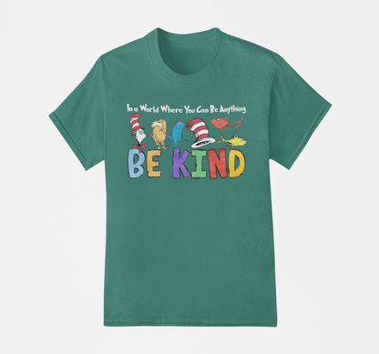 Be Kind_ Dr Seuss Tshirt