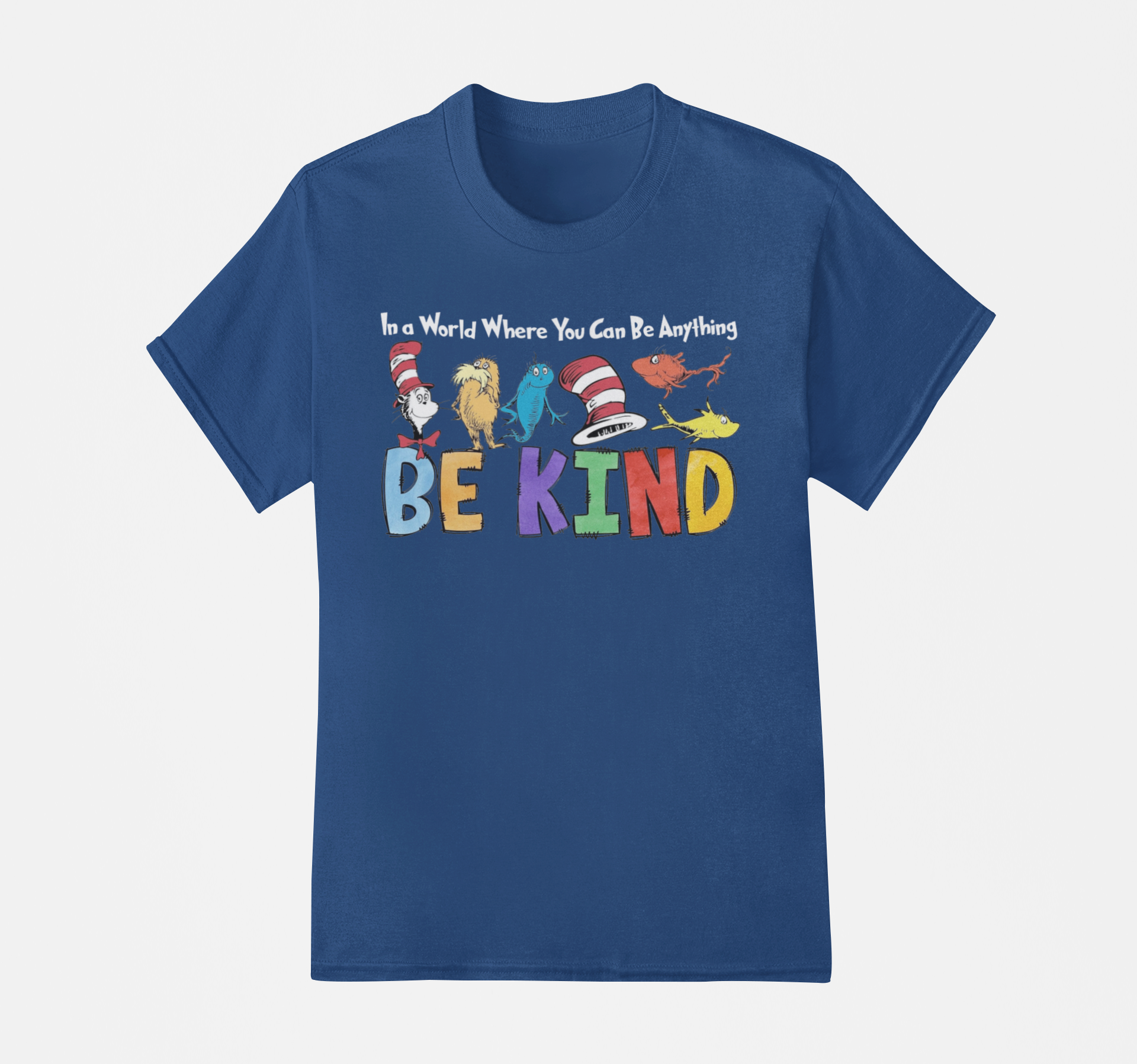 Be Kind - Dr Seuss