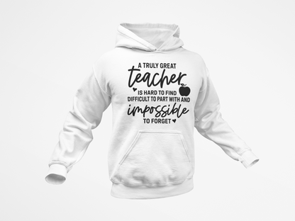 A Truly Great Teacher T-Shirt, Hoodie & Sweater