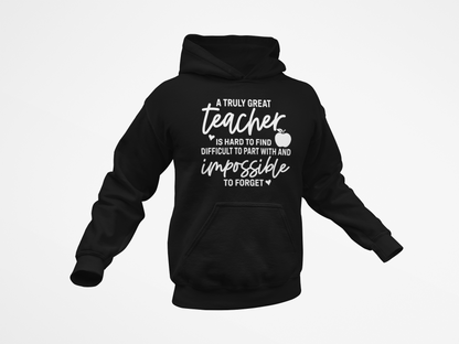 A Truly Great Teacher T-Shirt, Hoodie & Sweater