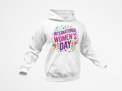 International Women's Day T-Shirt, Hoodie & Sweater