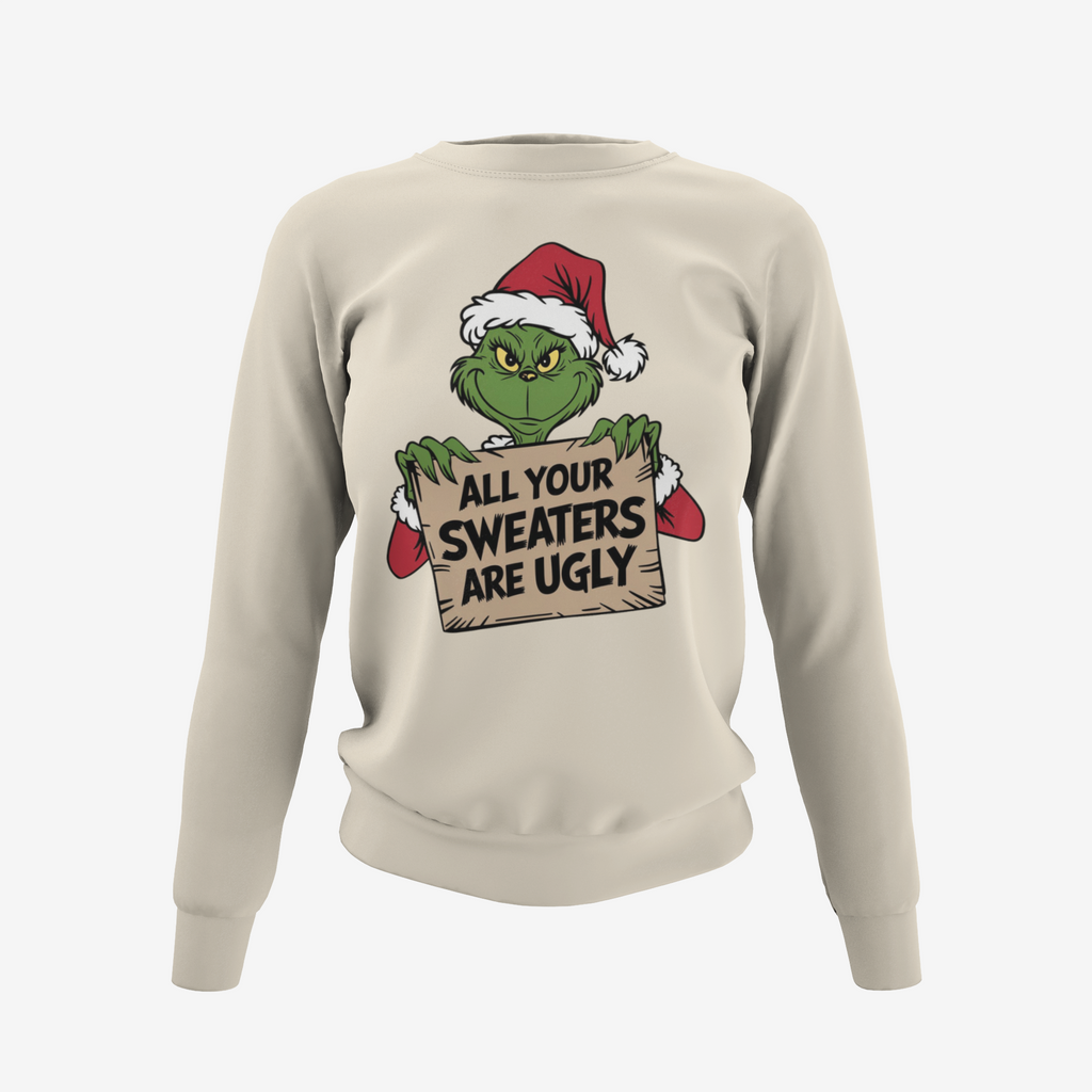All Your Sweaters Are Ugly Grinch Christmas Sweater