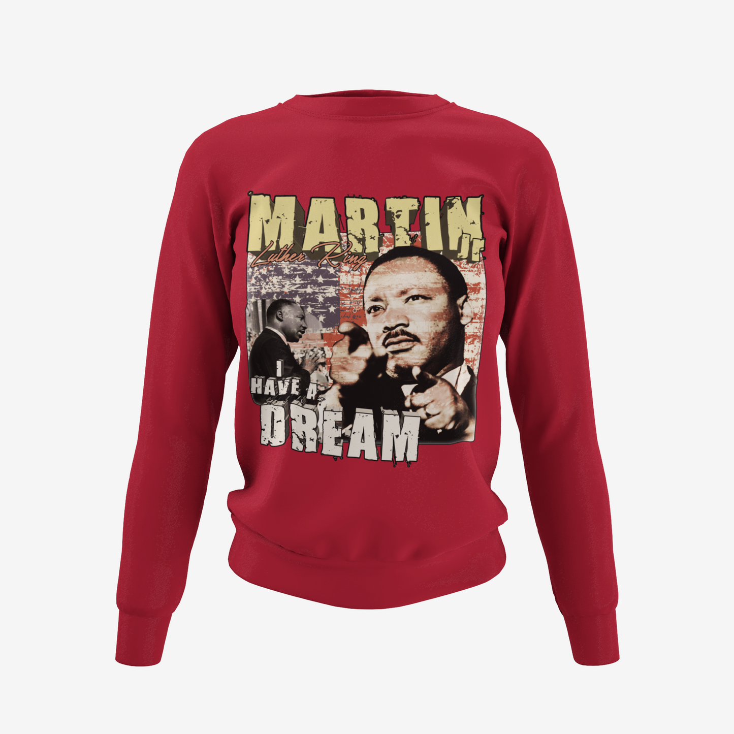 I Have A Dream - Dr. Martin Luther King T-Shirt, Hoodie & Sweater