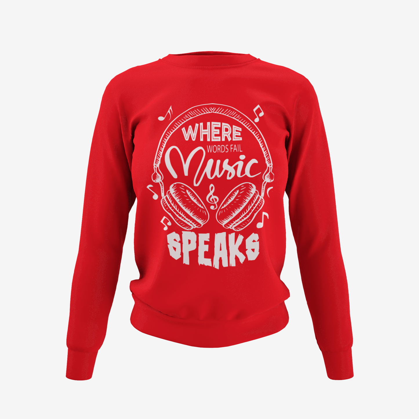 Music Speaks T-Shirt, Hoodie & Sweater
