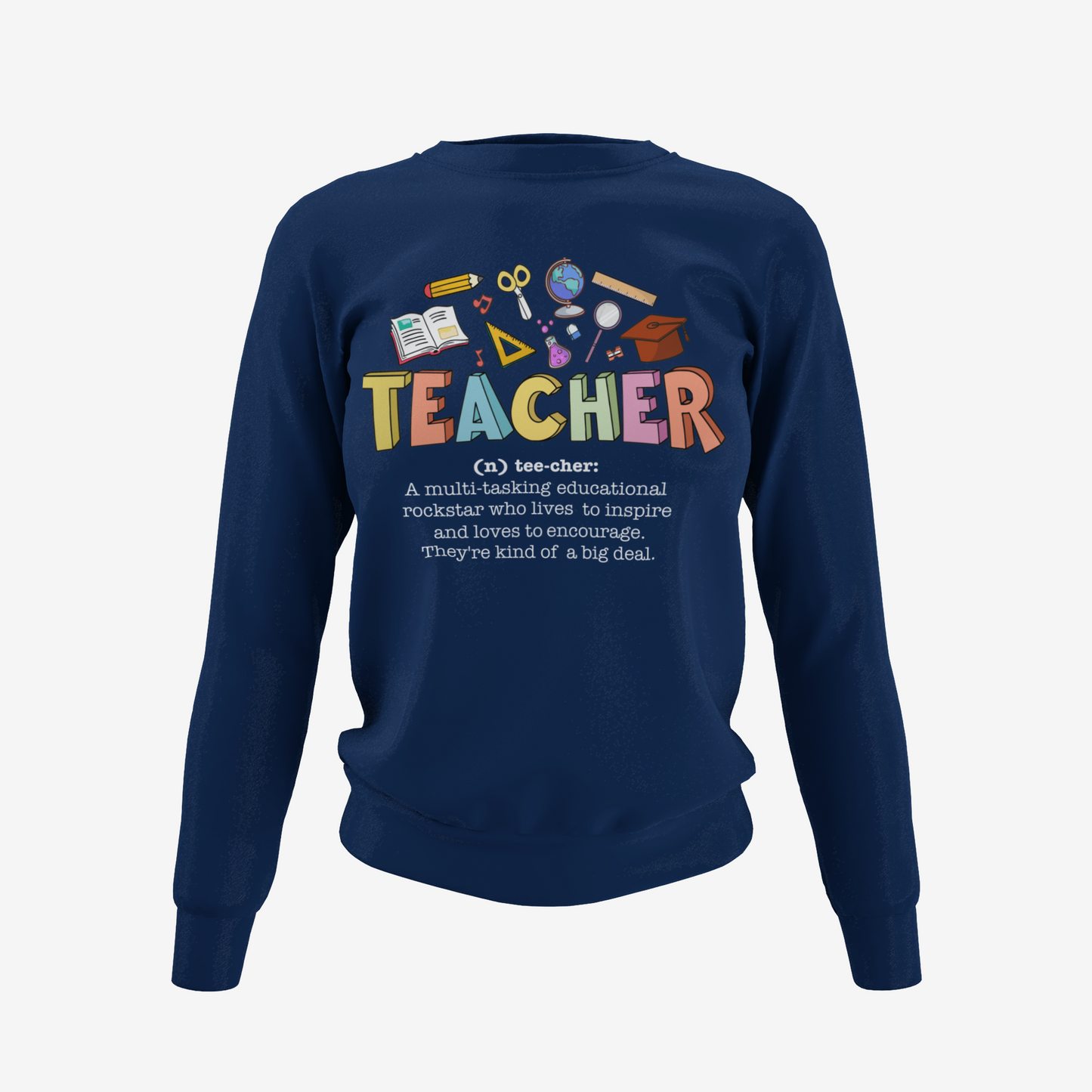 Definition of a Teacher T-Shirt, Hoodie & Sweater