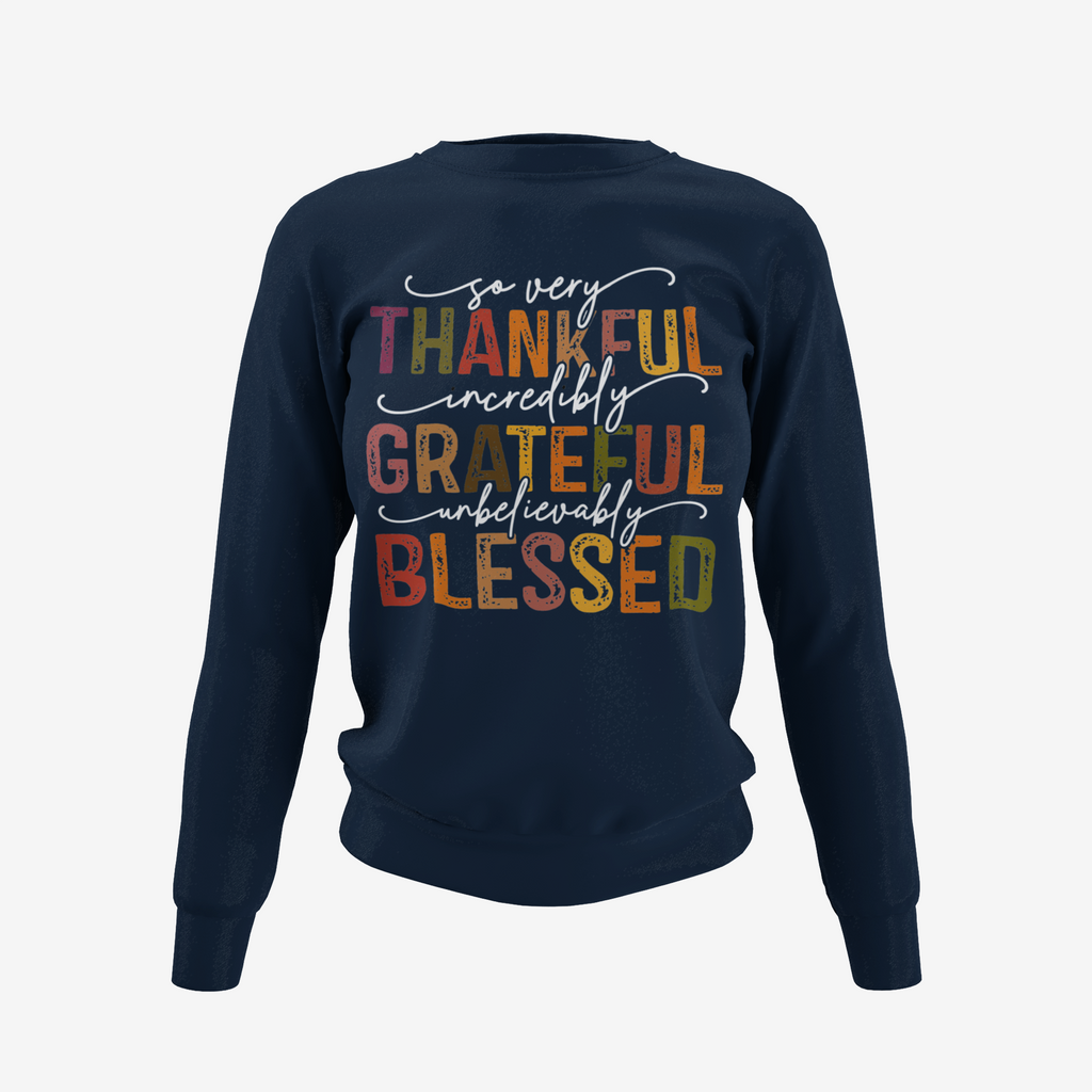 Thankful, Grateful and Blessed