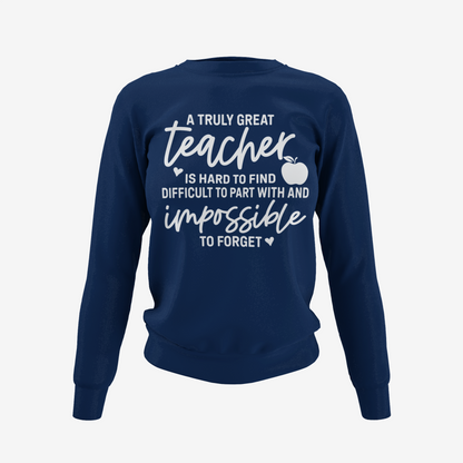 A Truly Great Teacher T-Shirt, Hoodie & Sweater