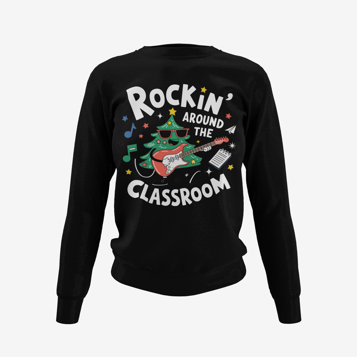 Christmas Hoodie: Rocking Around the Classroom