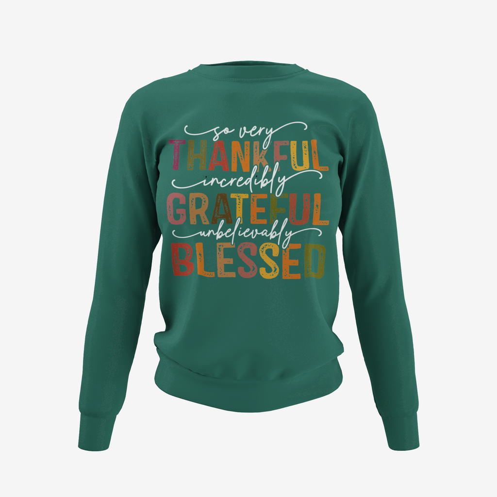 Thankful, Grateful and Blessed