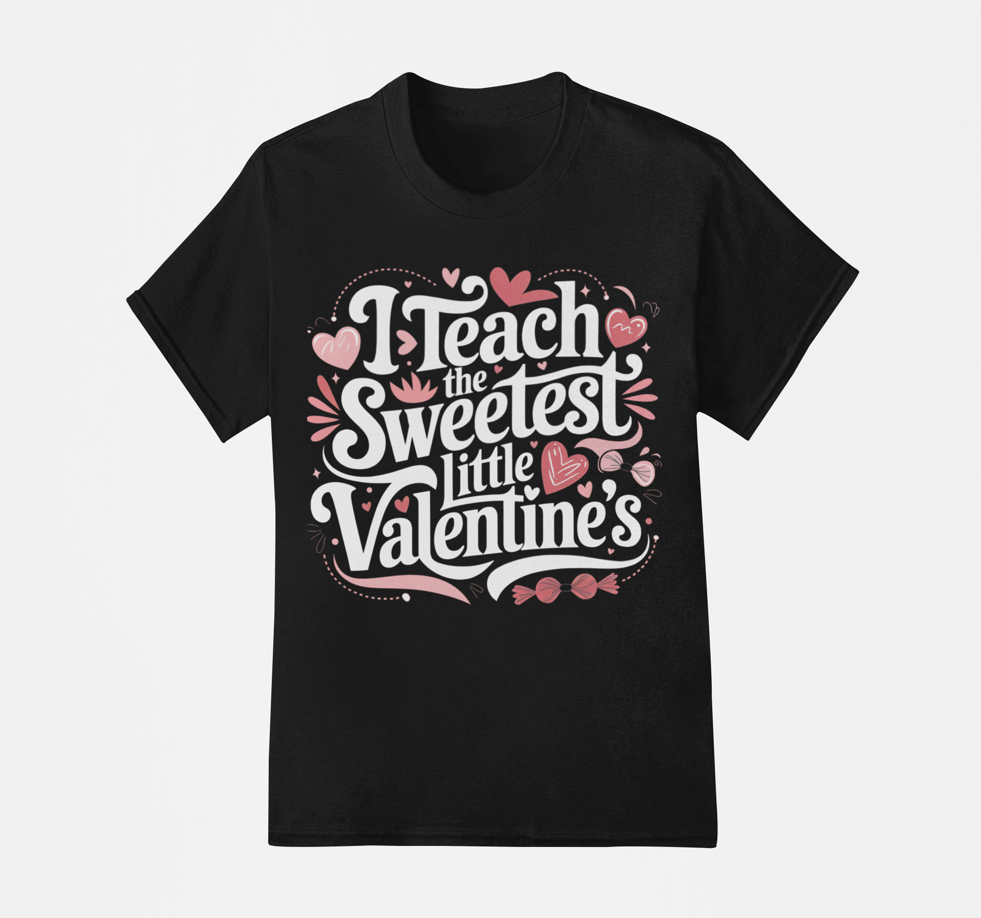 I Teach the Sweetest Valentine's