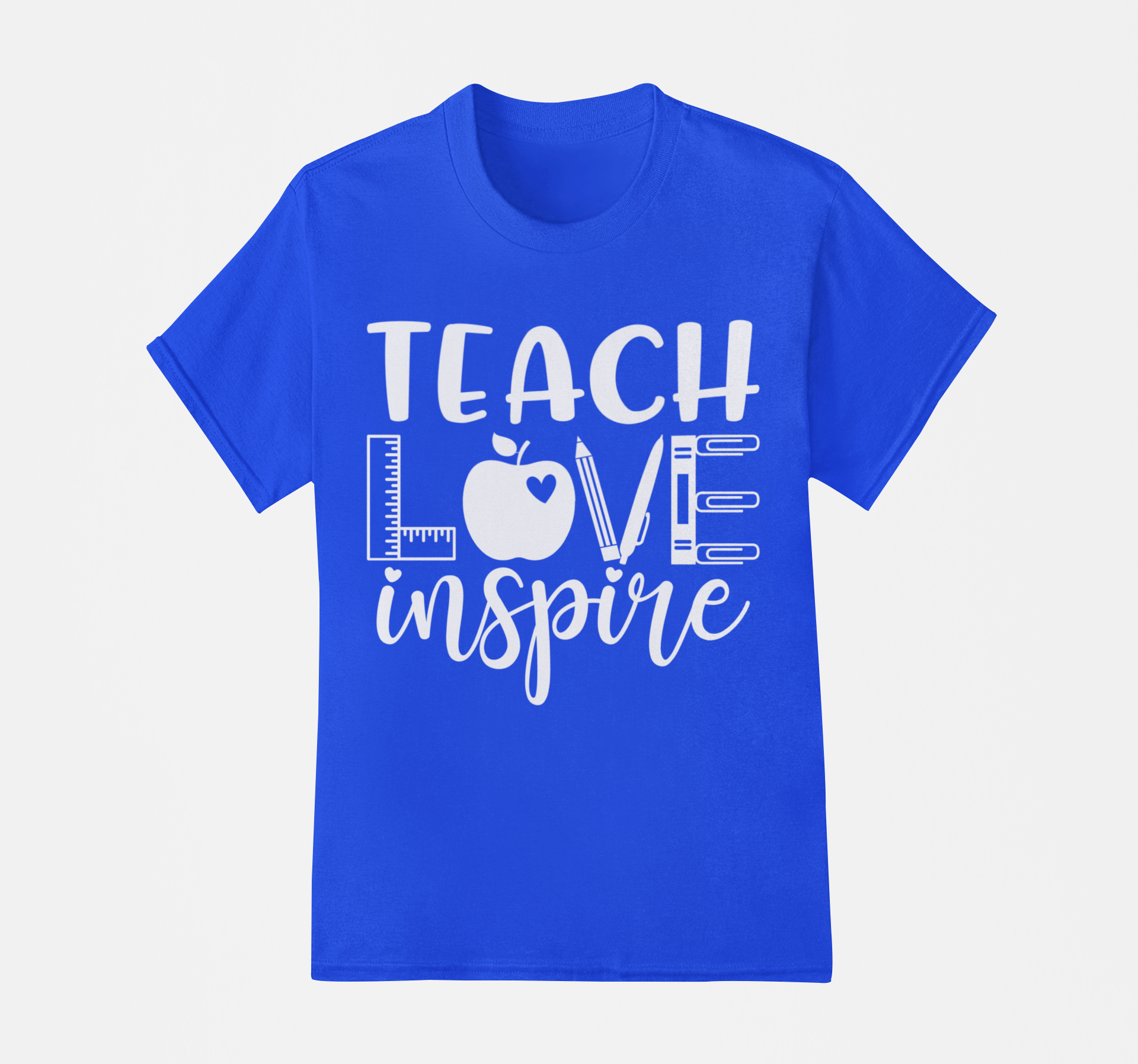 Teach, Love, Inspire
