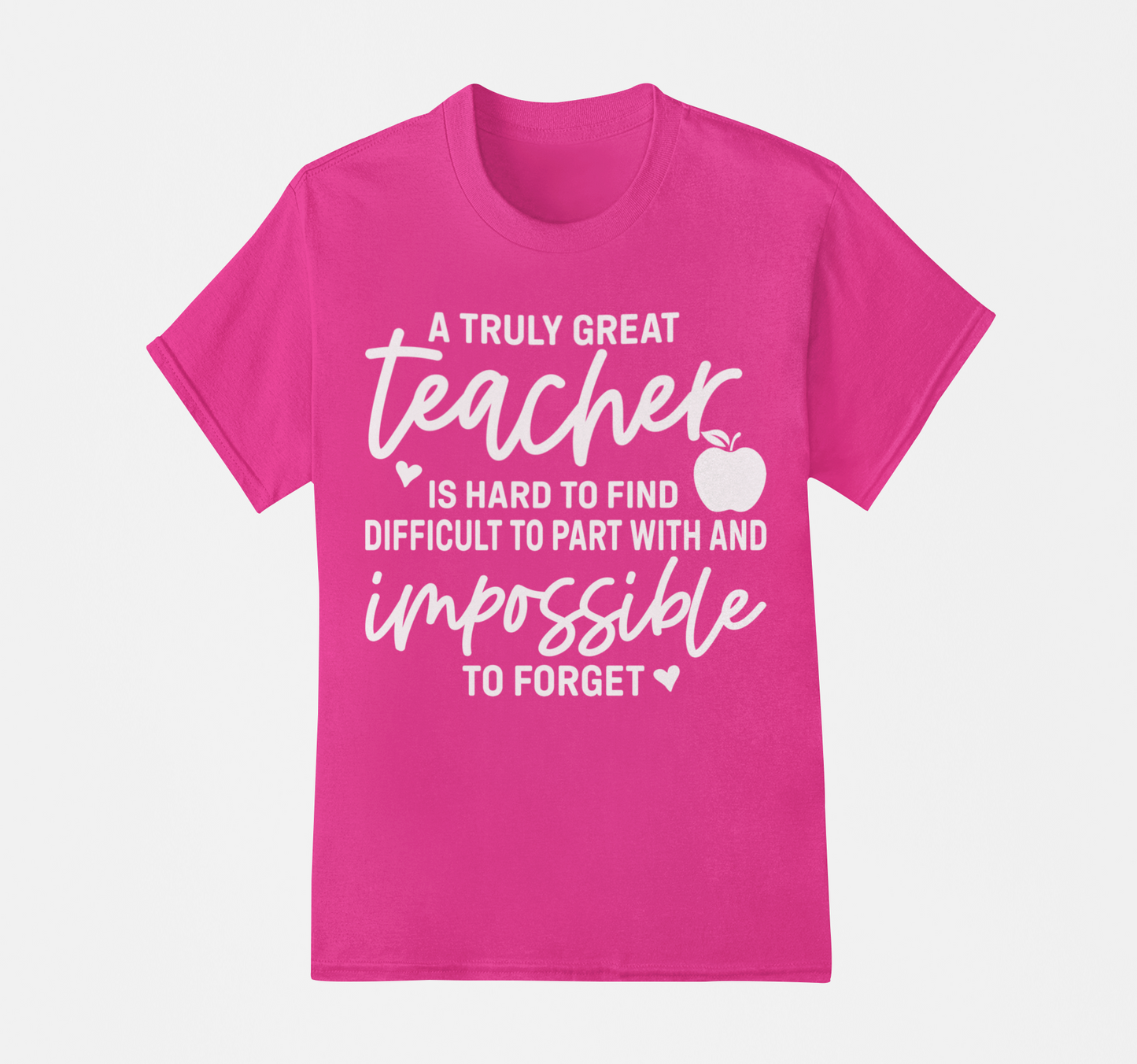 A Truly Great Teacher T-Shirt, Hoodie & Sweater
