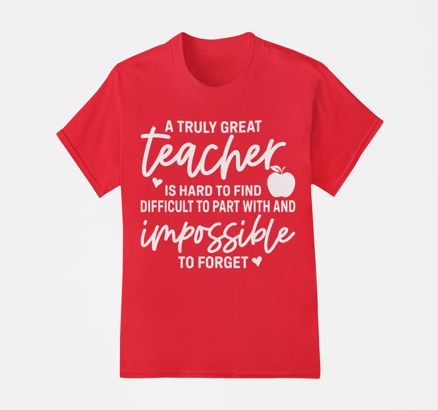 A Truly Great Teacher T-Shirt, Hoodie & Sweater