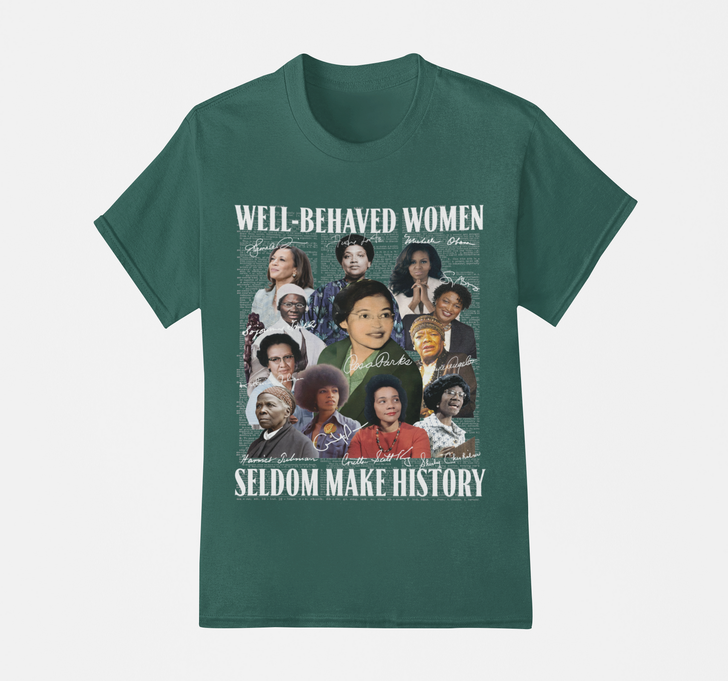 Well-Behaved Women T-Shirt, Hoodie & Sweater