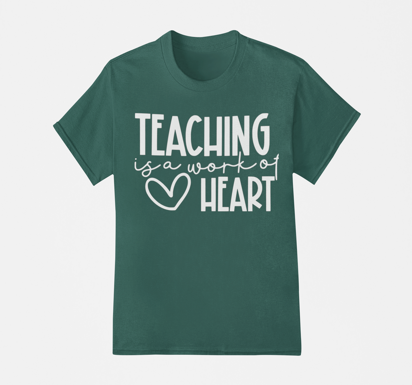 Teaching Is A Work of Heart Teacher T-shirt