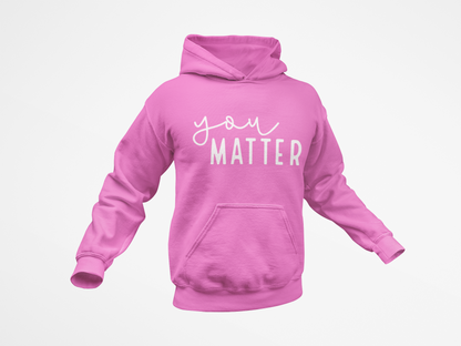 You Matter!