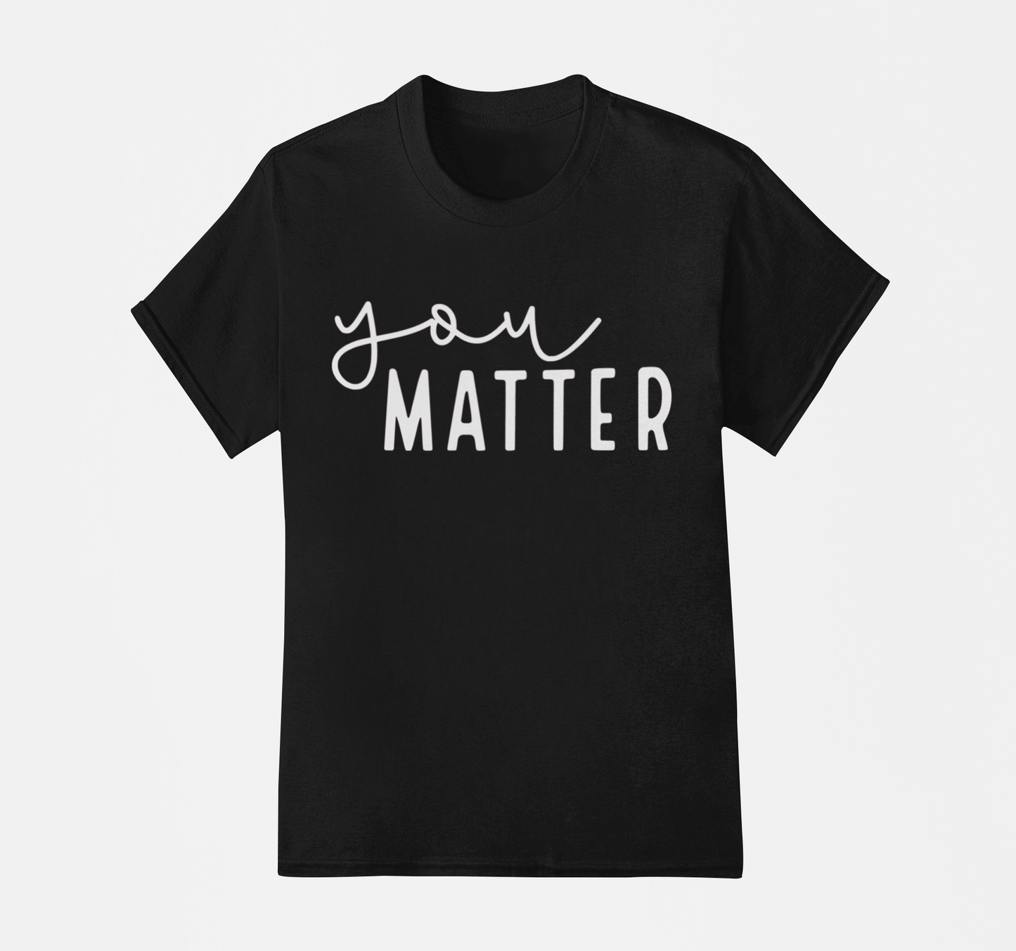 You Matter!